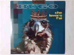 Bugo - Che Lavoro Fai