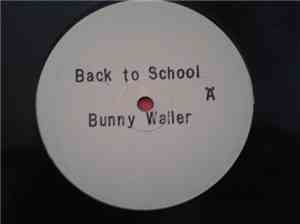 Bunny Wailer - Back To School