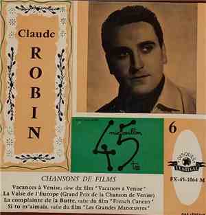 Claude Robin - Chansons De Films