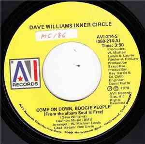 Dave Williams Inner Circle - Come On Down, Boogie People