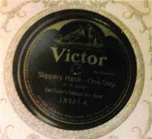 Earl Fuller's Famous Jazz Band - Slippery Hank / Yah-De-Dah