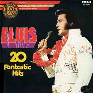 Elvis Presley - 20 Fantastic Hits