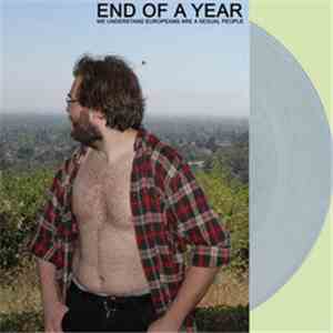 End Of A Year - We Understand Europeans Are A Sexual People