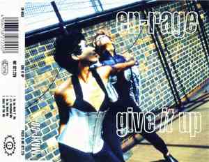 En-Rage - Give It Up