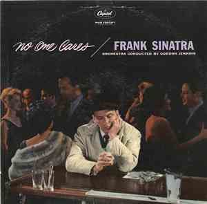 Frank Sinatra - No One Cares