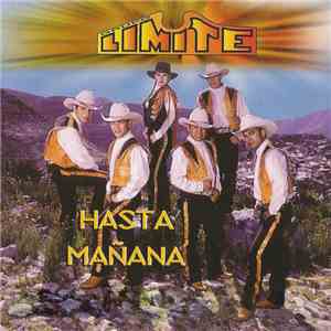 Grupo Límite - Hasta Mañana