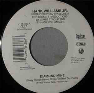 Hank Williams Jr. - Diamond Mine