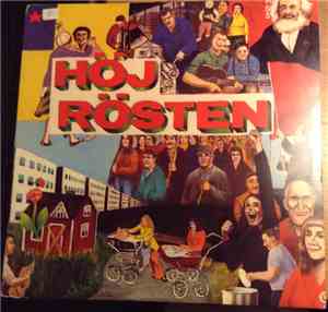 Höj Rösten - Höj Rösten