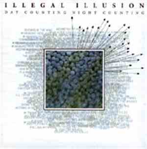 Illegal Illusion - Day Counting Night Counting