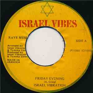Israel Vibration - Friday Evening