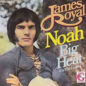 James Royal - Noah / Big Heat