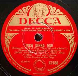 Jimmy Durante With  Six Hits And A Miss - Inka Dinka Doo / Umbriago