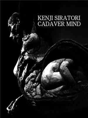 Kenji Siratori - Cadaver Mind