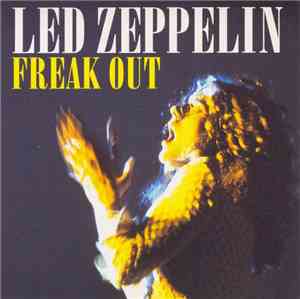 Led Zeppelin - Freak Out