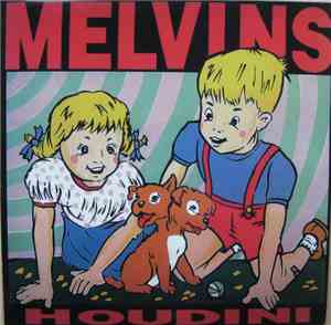Melvins - Houdini