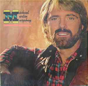 Michael Murphey - Michael Martin Murphey