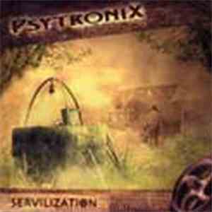 Psytronix - Servilization