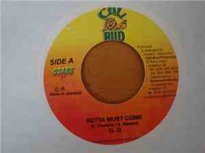Q. Q - Betta Must Come