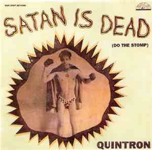Quintron - Satan Is Dead