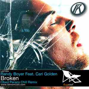 Randy Boyer Feat. Cari Golden - Broken