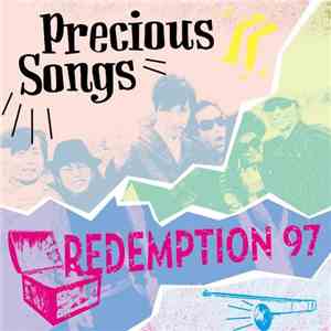 Redemption 97 - Precious Songs