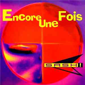 Sash! - Encore Une Fois