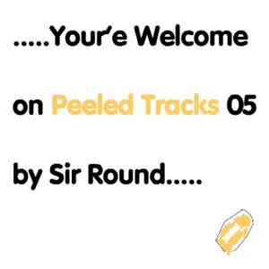 Sir Round - Your'e Welcome