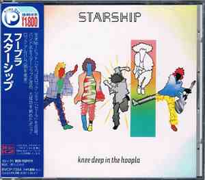 Starship  - Knee Deep In The Hoopla