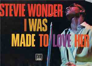Stevie Wonder - I Was Made To Love Her