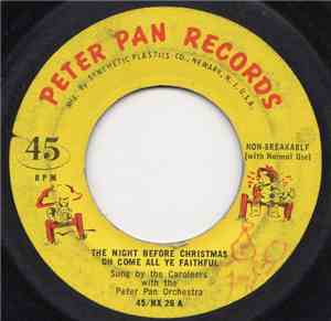 The Caroleers With The Peter Pan Orchestra - The Night Before Christmas