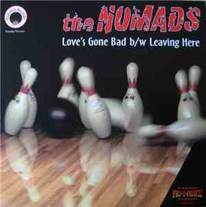 The Nomads  - Love's Gone Bad