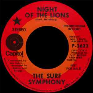 The Surf Symphony - Night Of The Lions / That Bluebird Of Summer