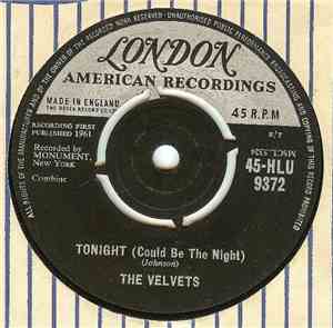 The Velvets - Tonight (Could Be The Night)