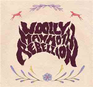Wooly Mammoth Rebellion - Glints.Gales