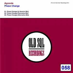 Agrande - Phase Change