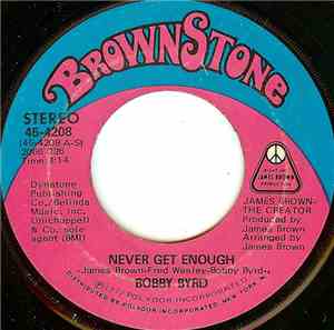 Bobby Byrd - Never Get Enough / My Concerto