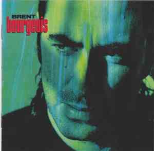 Brent Bourgeois - Brent Bourgeois
