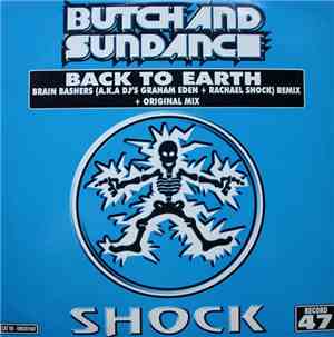 Butch & Sundance - Back To Earth