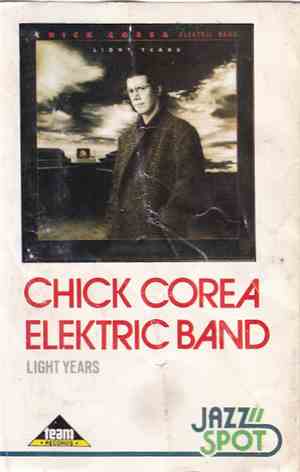 Chick Corea Elektric Band - Light Years