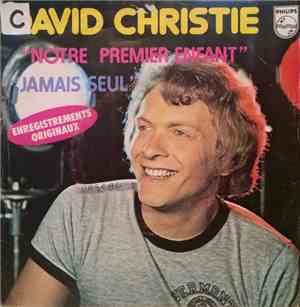 David Christie - Notre Premier Enfant