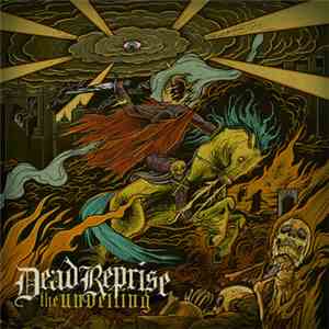 Dead Reprise - The Unveiling