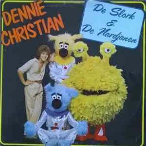 Dennie Christian - De Slork & De Nardjanen