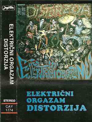 Električni Orgazam - Distorzija