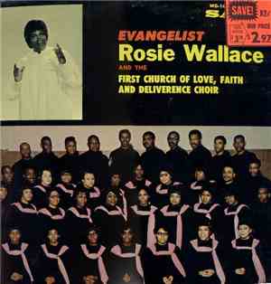 Evangelist Rosie Wallace And The First Church Of Love, Faith And Deliveranc ...