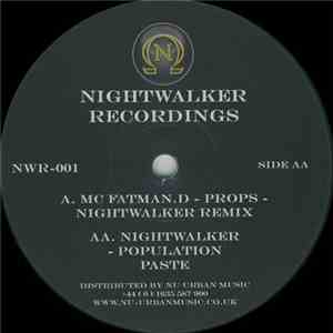 Fatman D & Nightwalker - Props (Nightwalker Remix) / Population Paste