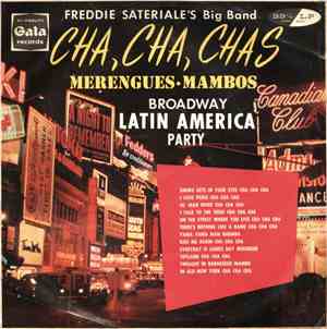 Freddie Sateriale's Big Band - Cha, Cha, Chas Merengues • Mambos