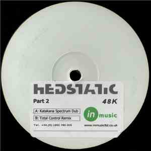 Hedstatic - 48K (Part 2)