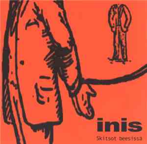 Inis - Skitsot Beesissä