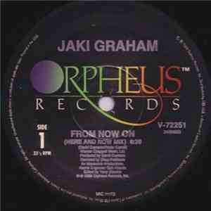 Jaki Graham - From Now On