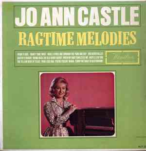 Jo Ann Castle - Ragtime Melodies